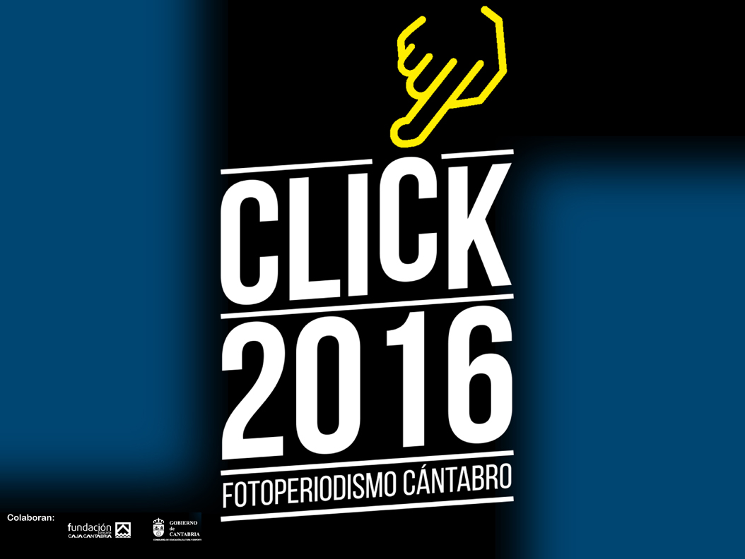 CLICK2016. Fotoperiodismo cántabro