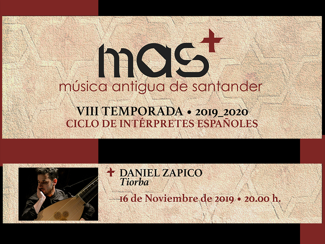 “1699 couplets”. Daniel Zapico, TiorbaMAS + (Música Antigua de Santander)
