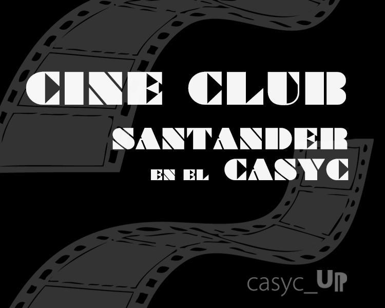 Cine Club Santander en el CASYC